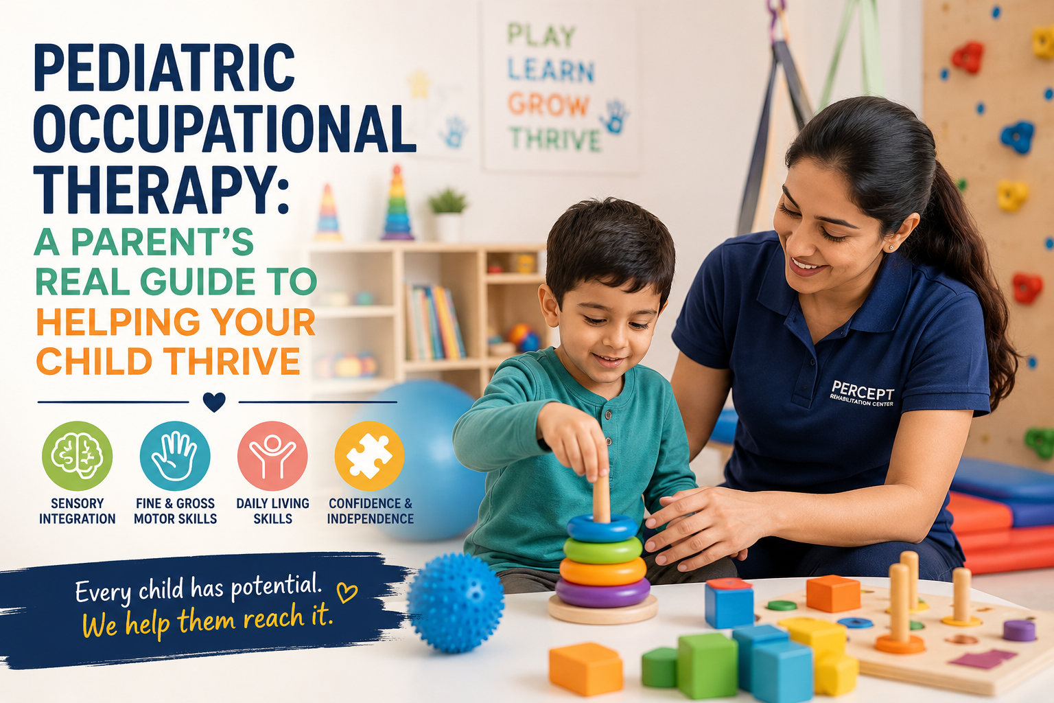 Pediatric Occupational Therapy: A Parent’s Real Guide to Helping Your Child Thrive
